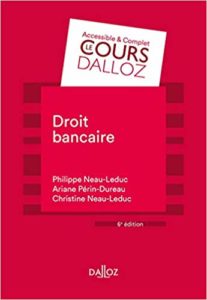 Droit bancaire (Philippe Neau-Leduc)