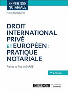 Droit international privé et européen - Pratique notariale (Mariel Revillard)