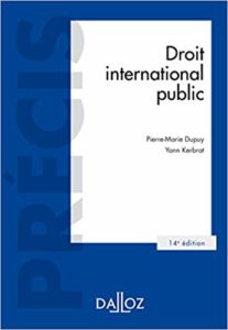 Droit international public (Pierre-Marie Dupuy, Yann Kerbrat)