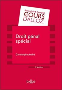 Droit pénal spécial (Christophe André)