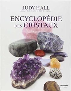Encyclopédie des cristaux (Judy Hall)