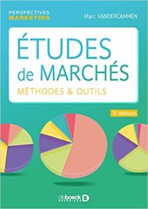 Études de marchés - Méthodes et outils (Marc Vandercammen)