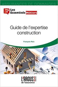 Guide de l'expertise construction (François Reix)