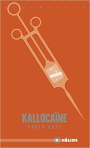 Kallocaïne (Karin Boye)