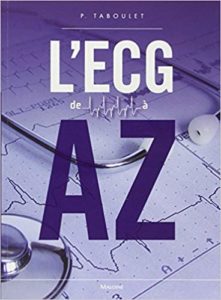 L'ECG de A à Z (Pierre Taboulet)