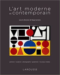 L'art moderne et contemporain (Serge Lemoine)