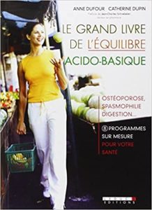 Le grand livre de l'équilibre acido-basique (Anne Dufour, Catherine Dupin)