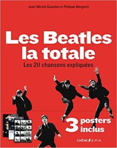 Les Beatles, la Totale - Les 211 chansons expliquées (Jean-Michel Guesdon)