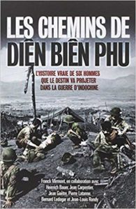 Les chemins de Diên Biên Phu (Franck Mirmont)