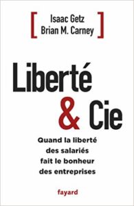Liberté & Cie (Brian M. Carney, Isaac Getz)