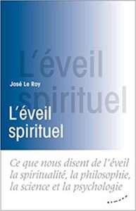 L'éveil spirituel (José Le Roy)