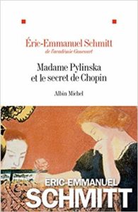 Madame Pylinska et le secret de Chopin (Éric-Emmanuel Schmitt)