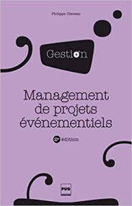 Management de projets événementiels (Philippe Claveau)