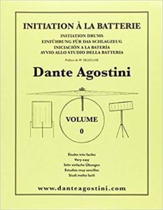Méthode de batterie - Volume 0 - Initiation (Agostini Dante)