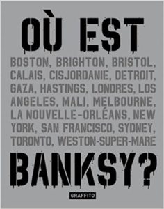 Où est Banksy ? (Banksy)