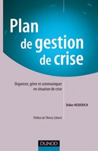 Plan de gestion de crise (Didier Heiderich)