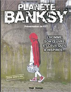Planète Banksy (Ket)
