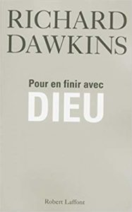 Pour en finir avec Dieu (Richard Dawkins)
