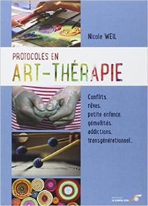 Protocoles en Art-Thérapie (Nicole Weil)