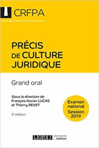 Précis de culture juridique : grand oral (François-Xavier Lucas, Thierry Revet)