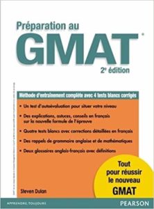 Préparation au Gmat 2e édition : méthode d'entraînement complète avec 4 tests blancs corrigés (Steven Dulan)