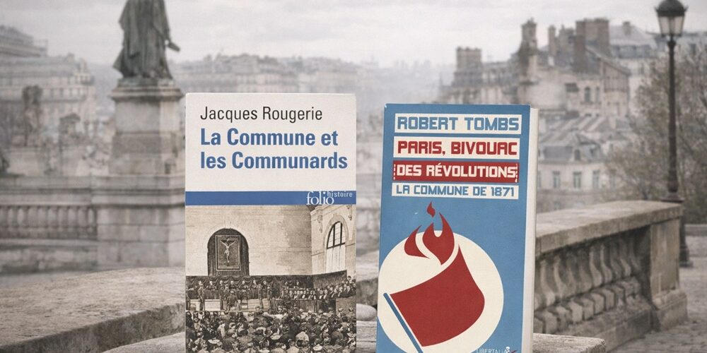 Que lire sur la Commune de Paris ?