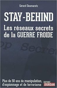 Stay-Behind - Les réseaux secrets de la Guerre froide (Gerard Desmaretz)