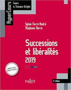 Successions et libéralités (Sylvie Ferré-André, Stéphane Berre)