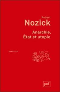 Anarchie, État et Utopie (Robert Nozick)