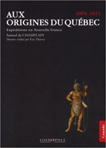 Aux origines du Québec (Samuel de Champlain)