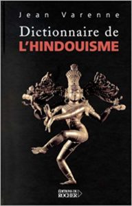 Dictionnaire de l'hindouisme (Jean Varenne)