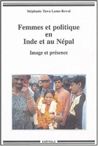 Femmes et politique en Inde et au Népal (Stéphanie Tawa Lama-Rewal)