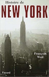 Histoire de New York (François Weil)