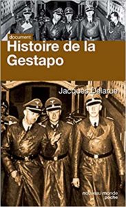 Histoire de la Gestapo (Jacques Delarue)