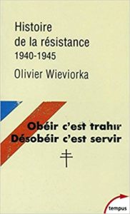 Histoire de la Résistance (Olivier Wieviorka)