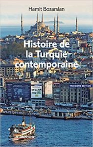 Histoire de la Turquie contemporaine (Hamit Bozarslan)