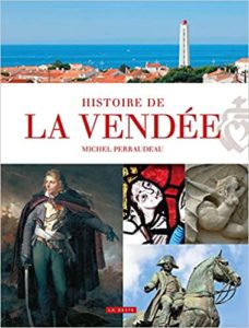 Histoire de la Vendée (Michel Perraudeau)
