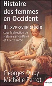 Histoire des femmes en Occident - Tome 3 : XVIe-XVIIIe siècle (Georges Duby, Michelle Perrot)