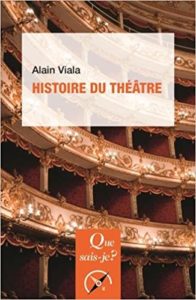Histoire du théâtre (Alain Viala)