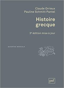 Histoire grecque (Claude Orrieux, Pauline Schmitt Pantel)