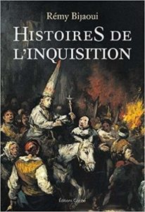 Histoires de l'inquisition (Rémy Bijaoui)
