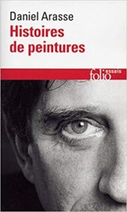 Histoires de peintures (Daniel Arasse)