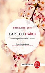 L'art du Haïku (Pascale Senk)