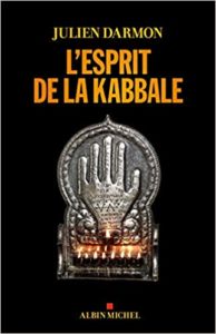 L'Esprit de la kabbale (Julien Darmon)