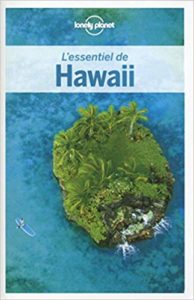 L'essentiel d'Hawaii (Lonely Planet)