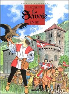 L'Histoire de la Savoie en BD (Gilbert Bouchard)