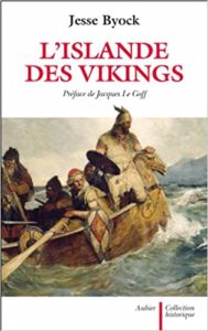 L'Islande des Vikings (Jesse Byock)