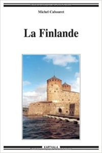 La Finlande (Michel Cabouret)