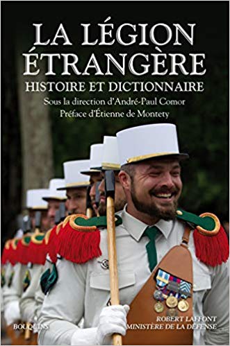 Les 5 meilleurs livres sur l'histoire de la Légion étrangère - 5livres.fr