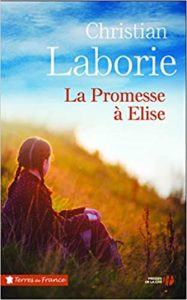 La promesse à Elise (Christian Laborie)